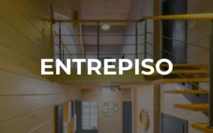 Entrepisos: Qué son, a que altura van, materiales, donde apoyan