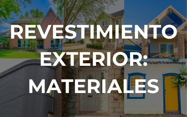 REVESTIMIENTO EXTERIOR: MATERIALES - Imagen destacada