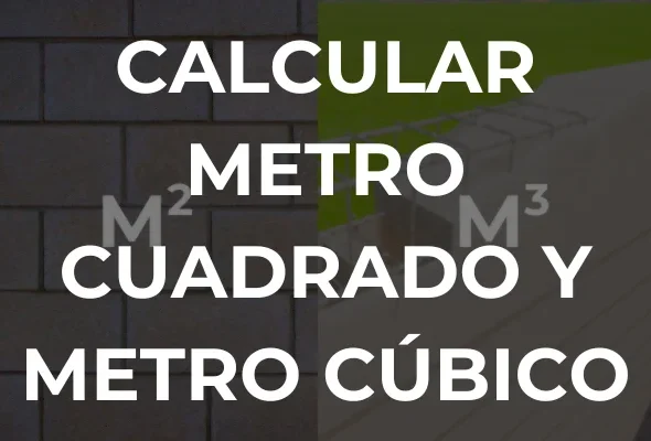 CALCULAR METRO CUADRADO Y METRO CÚBICO - Imagen destacada