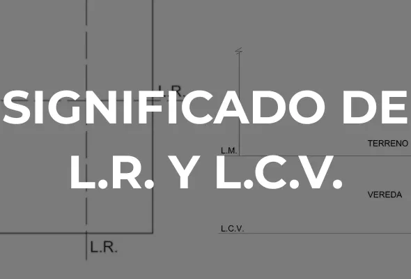 SIGNIFICADO DE L.R. Y L.C.V. - Imagen destacada